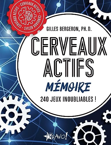 Beispielbild fr Cerveaux actifs - Mmoire: 210 jeux inoubliables zum Verkauf von Buchpark