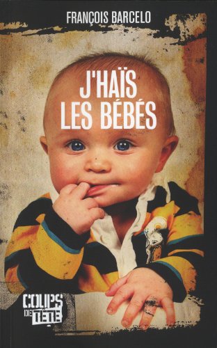 Stock image for J'has les Bbs for sale by Better World Books