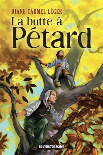 Stock image for La butte  Ptard (French Edition) for sale by GF Books, Inc.