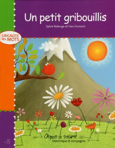 9782896860418: Un Petit Gribouillis (A PAS DE SOURIS) (French Edition)