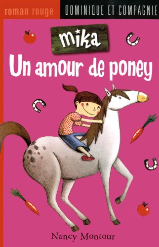 9782896862559: Mika, un amour de poney