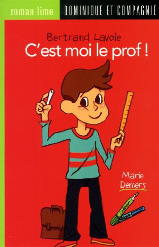 Beispielbild fr C'est Moi, le Prof! zum Verkauf von Better World Books