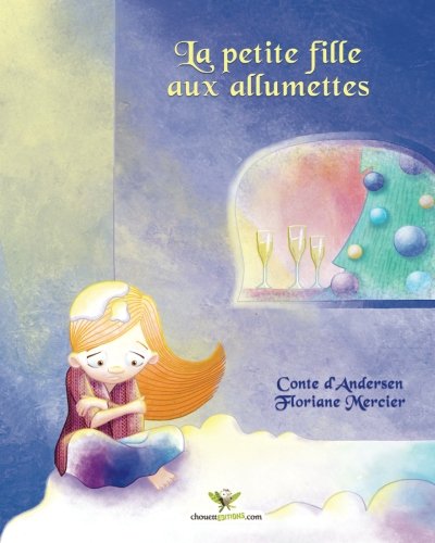 9782896873432: La petite fille aux allumettes (French Edition)