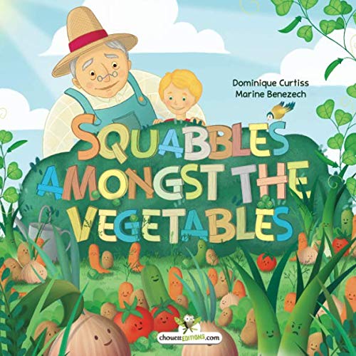 Stock image for Squabbles amongst the vegetables for sale by Revaluation Books