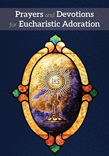 Beispielbild fr Prayers and Devotions for Eucharistic Adoration zum Verkauf von ThriftBooks-Atlanta