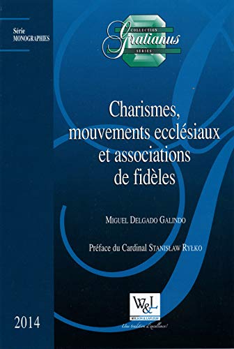Beispielbild fr charismes, mouvements ecclesiaux et associations de fideles zum Verkauf von Chapitre.com : livres et presse ancienne