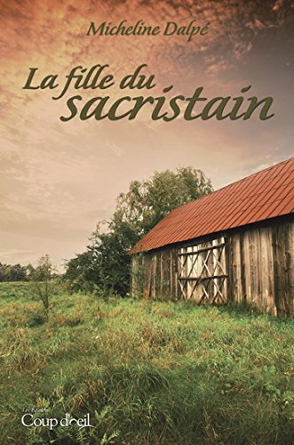 Stock image for La Fille du Sacristain for sale by Better World Books