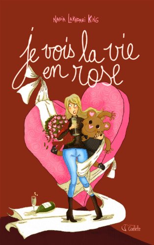 Beispielbild fr Je Vois la Vie en Rose zum Verkauf von Better World Books Ltd