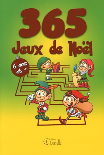 9782896905157: 365 jeux de Nol pour les enfants - De 6 ans et plus