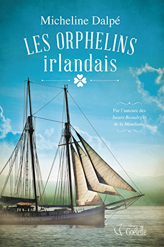 Stock image for Les orphelins irlandais for sale by Better World Books