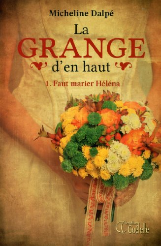 Stock image for Grange D'en Haut for sale by Better World Books