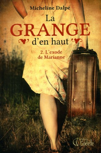 Stock image for Grange D'en Haut for sale by Better World Books