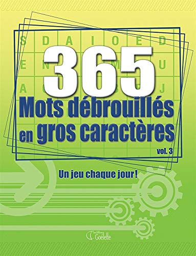 9782896908134: 365 mots dbrouills en gros caractres - Vol. 3