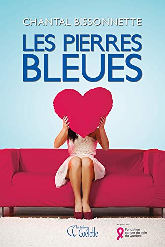 9782896908158: Pierres bleues(Les)