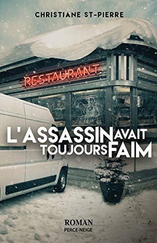 Beispielbild fr L'assassin avait toujours faim (French Edition) zum Verkauf von Better World Books