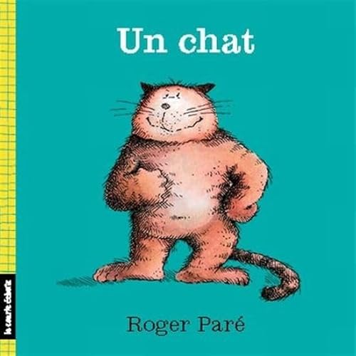 Stock image for Un Chat for sale by Better World Books Ltd