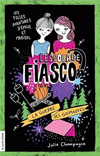 9782896955381: L'escouade fiasco v 04 la guerre des guimauves