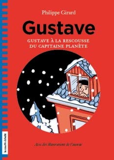 9782896957699: Gustave v. 03 a la rescousse du capitaine planete
