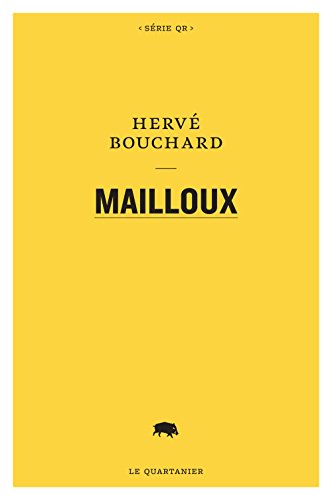 Stock image for Mailloux [nouvelle dition] for sale by Librairie La Canopee. Inc.