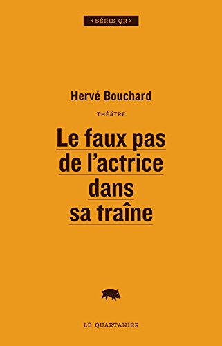 Stock image for LE FAUX PAS DE L'ACTRICE DANS SA TRAINE for sale by medimops