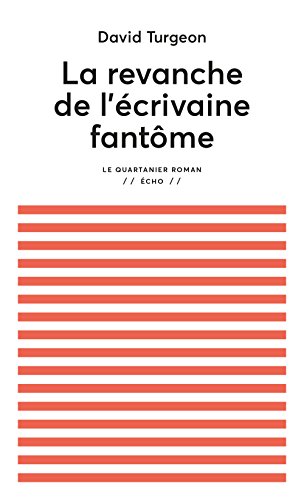 Beispielbild fr Revanche de l'crivaine fantme (La) zum Verkauf von Librairie La Canopee. Inc.