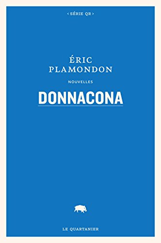 Beispielbild fr Donnacona zum Verkauf von Librairie La Canopee. Inc.
