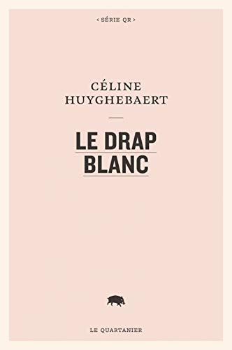 Beispielbild fr Le drap blanc (SERIE QR) (French Edition) zum Verkauf von Better World Books