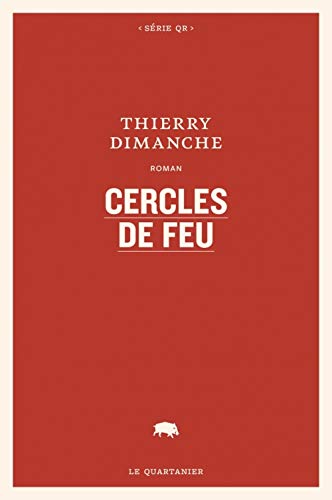 Beispielbild fr Cercles de feu zum Verkauf von Librairie La Canopee. Inc.