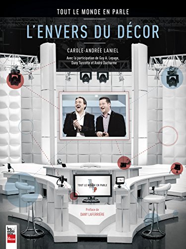 Stock image for L'envers du Dcor : Tout le Monde en Parle for sale by Better World Books