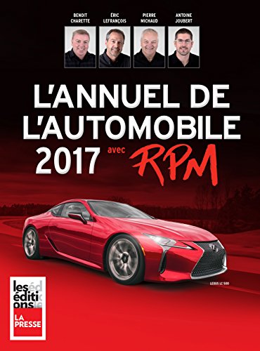 Beispielbild fr Annuel de l'automobile 2017 avec RPM(L') zum Verkauf von Better World Books