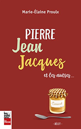 Beispielbild fr Pierre Jean Jacques et les autres (French Edition) zum Verkauf von Better World Books