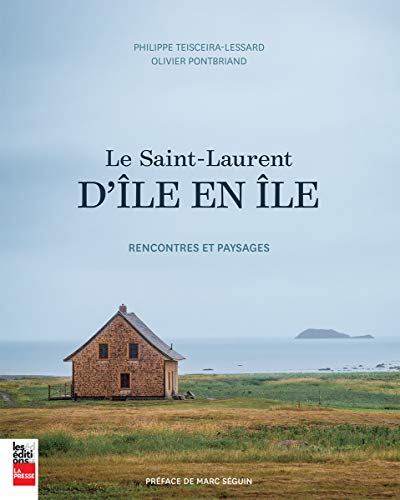 9782897057480: Le Saint-Laurent d'le en le: Rencontres et paysages