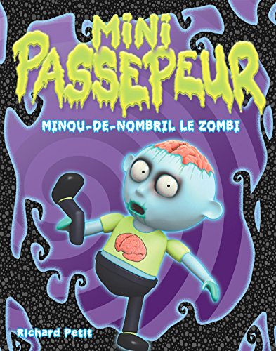 9782897090425: Minou-le-nombril le zombi