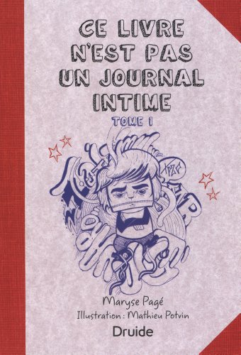 Beispielbild fr Ce Livre N'est Pas Un Journal Intime. Vol. 1 zum Verkauf von RECYCLIVRE
