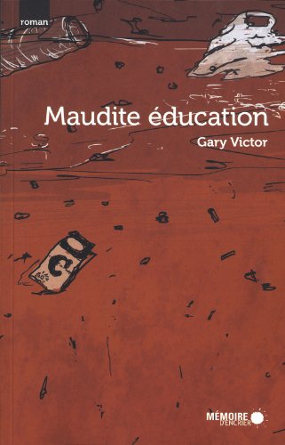 9782897120252: Maudite education