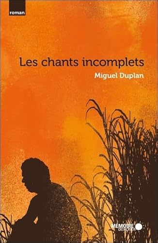 Beispielbild fr CHANTS INCOMPLETS (LES) zum Verkauf von Librairie La Canopee. Inc.