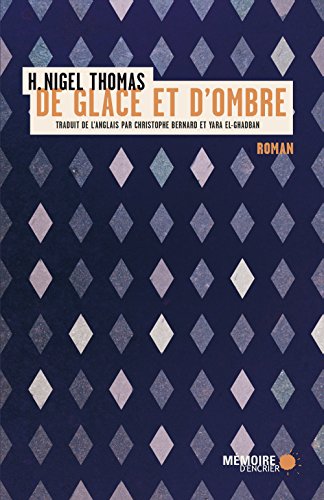 9782897123123: De glace et d'ombre