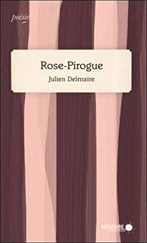 Beispielbild fr ROSE-PIROGUE zum Verkauf von Librairie La Canopee. Inc.