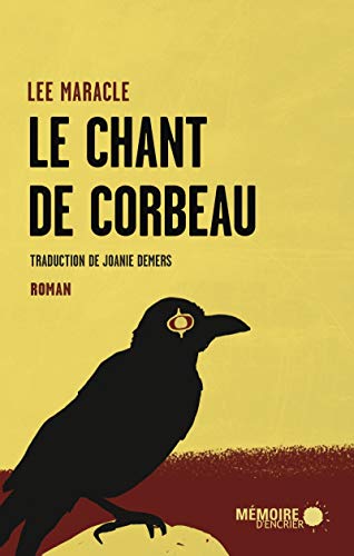 Stock image for Le chant de Corbeau for sale by medimops