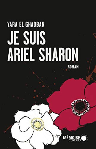 Beispielbild fr Je suis Ariel Sharon zum Verkauf von medimops