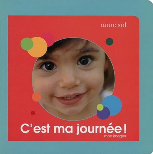 Stock image for C'est Ma Journe ! : Mon Imagier for sale by RECYCLIVRE