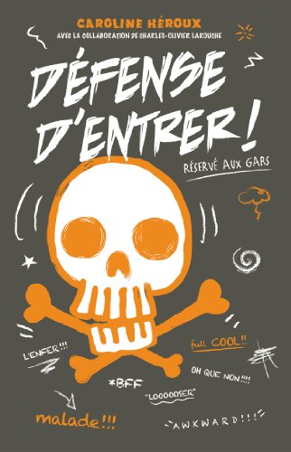 Stock image for Dfense D'entrer! for sale by Better World Books