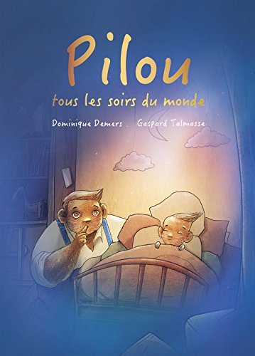 Beispielbild fr Pilou tous les soirs du monde zum Verkauf von medimops