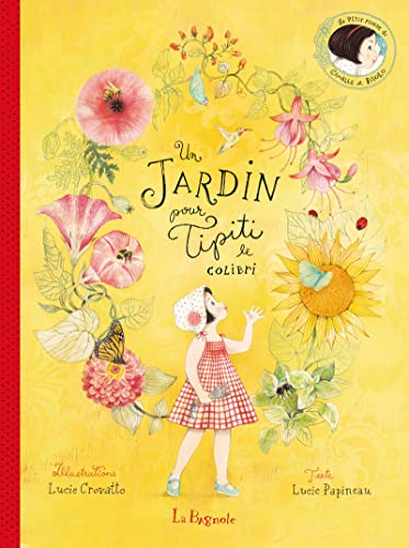 Stock image for Un jardin pour Tipiti le colibri for sale by GF Books, Inc.
