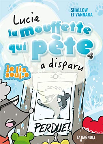 Beispielbild fr Lucie la mouffette qui pte a disparu (French Book) zum Verkauf von GF Books, Inc.