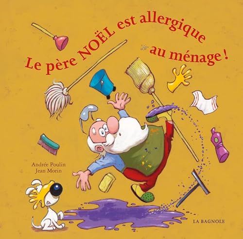 Imagen de archivo de Le pre Nol est allergique au mnage a la venta por medimops