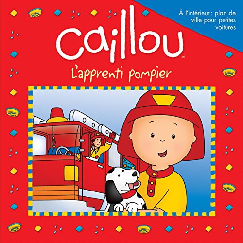 Stock image for Caillou L'apprenti pompier for sale by medimops