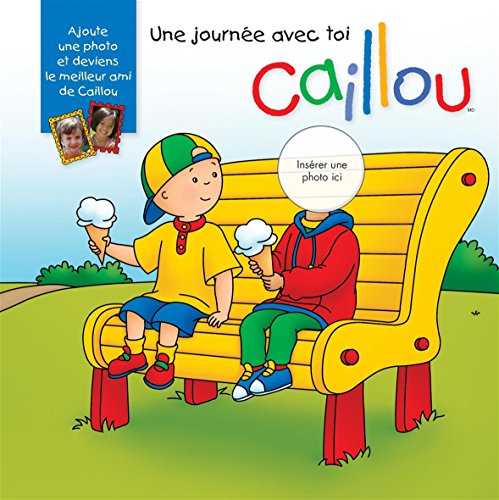 Beispielbild fr Caillou Une journe avec toi zum Verkauf von medimops