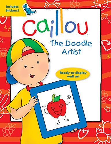 9782897181260: Caillou: The Doodle Artist: The Doodle Artist (Activity books)