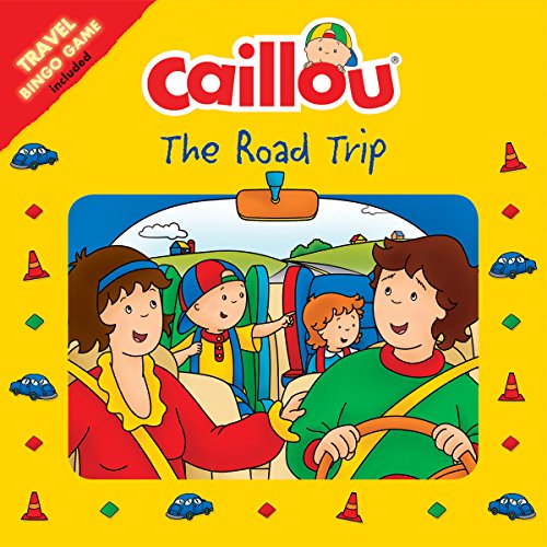 Beispielbild fr Caillou: The Road Trip: Travel Bingo Game Included zum Verkauf von ThriftBooks-Atlanta